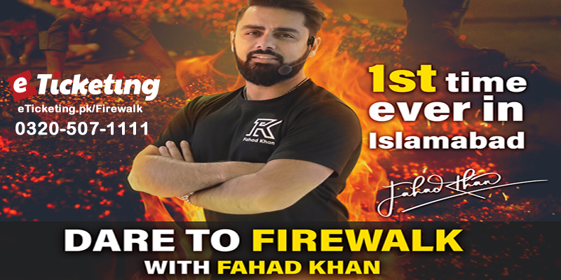 Firewalk with Fahad Khan