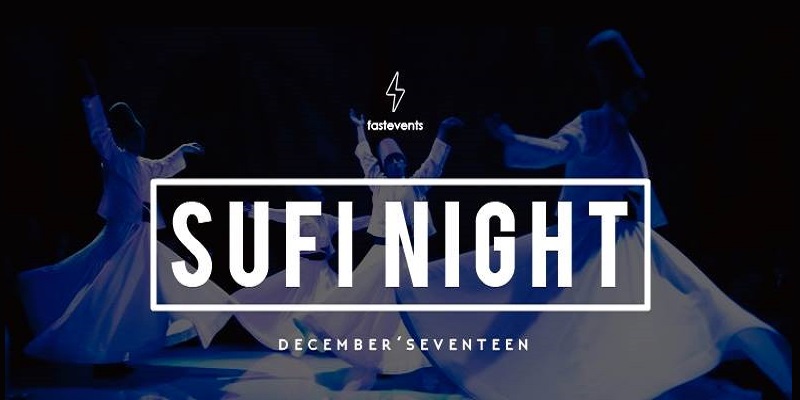 FAST Sufi Night