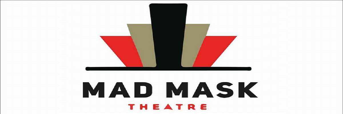 Mad Mask Theatre Tickets Mad Mask Surkha Theater