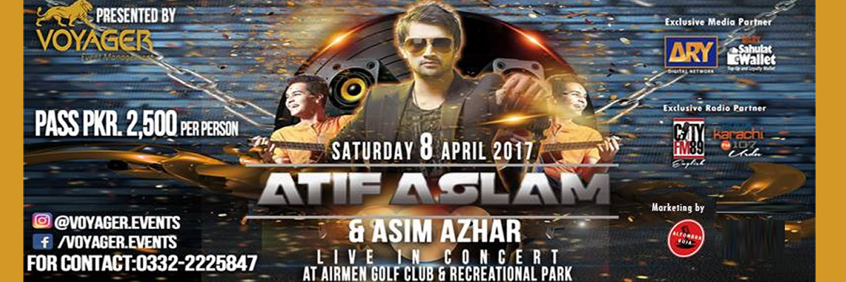 Atif Aslam and Asim Azhar Tickets 