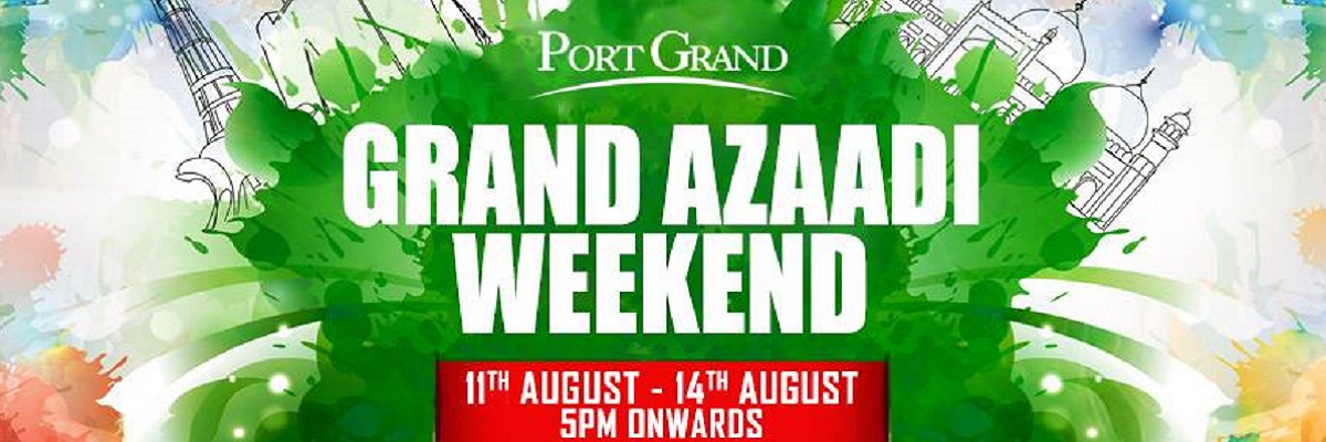 Grand Azaadi Weekend Tickets Port Grand