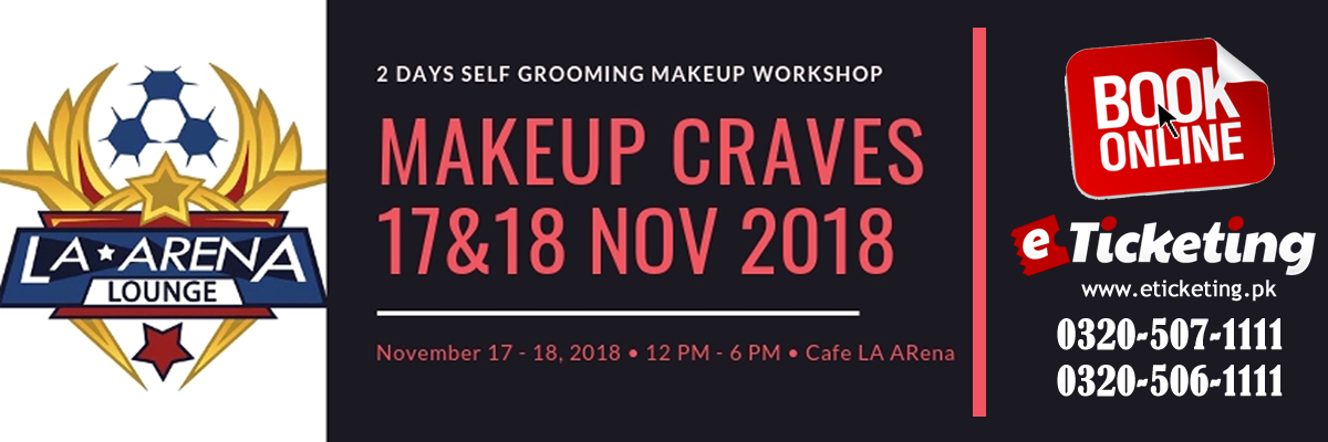 Makeup Craves Tickets Sara Gulzaib