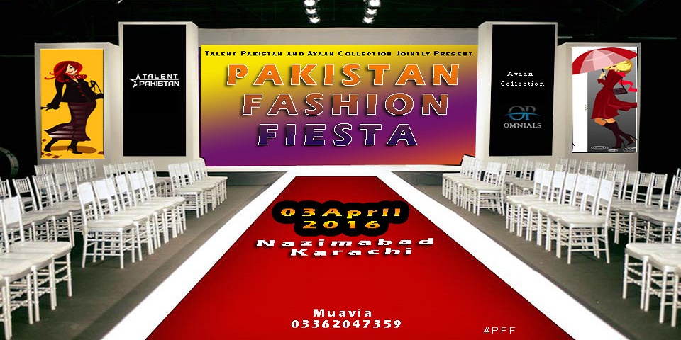 Pakistan Fashion Fiesta Tickets